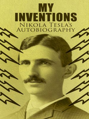 cover image of My Inventions – Nikola Tesla's Autobiography
